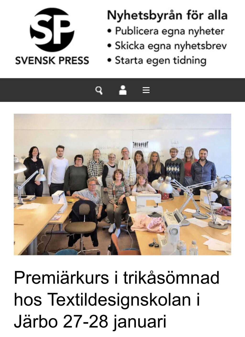I Svensk Press: Premiärkurs i trikåsömnad hos Textildesignskolan i Järbo 27-28 januari